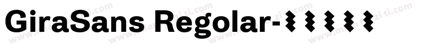 GiraSans Regolar字体转换